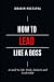 How to lead like a Boss: A ...