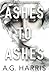 Ashes To Ashes: The Rites of Passage Series