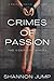 Crimes of Passion: The Complete Series