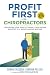 Profit First for Chiropractors: Transform Your Practice from a Cash-Eating Monster to a Money Making Machine