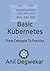 Basic Kubernetes: From Concepts To Practice