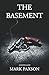 The Basement