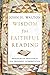 Wisdom for Faithful Reading: Principles and Practices for Old Testament Interpretation