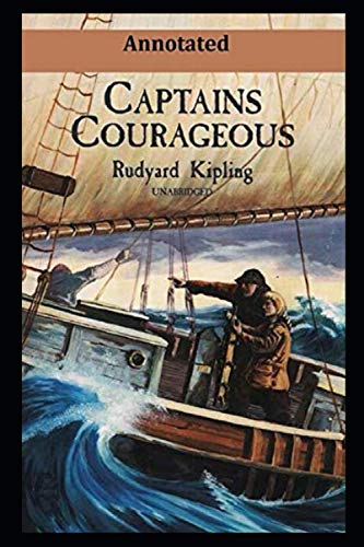 Captains Courageous Annotated