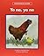 Yo no, yo no/ I Do Not, I Do Not (Beginning-to-read: Cuentos folcloricos y de hadas / Spanish Fairy Tales & Folklore) (Spanish Edition)