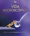 Vida microscópica...
