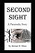 Second Sight A Paramedic Story