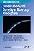 Understanding the Diversity of Planetary Atmospheres (Space Sciences Series of ISSI, 81)