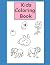 Kids Coloring Book: 100 dif...