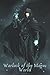 Warlock of the Magus World:...