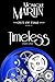 Timeless: Part One: Out of Time Book #15