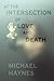 At the Intersection of Love and Death
