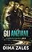 Gli Anziani (Le dimensioni della Mente) (Italian Edition)