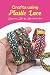 Crafts using Plastic Lace:B...