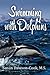 Swimming with Dolphins
