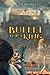 Bullet for a King