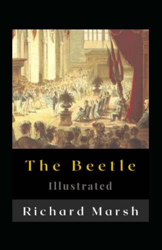 The Beetle Illustrated: Fiction, Horror