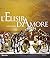 L'elisir d'amore. Melodramma giocoso in due atti