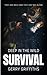 Deep In The Wild: Survival