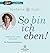 So bin ich eben!, 1 Audio, MP3