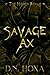 Savage Ax (The Hidden Realm)