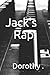 Jack's Rap: Jack's alive again