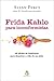 Frida Kahlo Para Inconformistas (Em Portugues do Brasil)