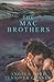 The Mac Brothers: Seaside Escape