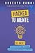 Hackea tu Mente: 52 ideas para aplicar en tu vida y expandir tus posibilidades personales y de negocios (Spanish Edition)
