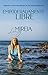 Empoderadamente Libre: Indómita e incómoda, diálogos de una mujer empoderada. (Spanish Edition)