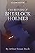 The Return Of Sherlock Holmes Classic Edition By Arthur Conan Doyle: Annotated