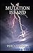 Mutation Island