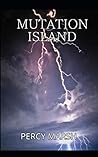 Mutation Island Mutation Island