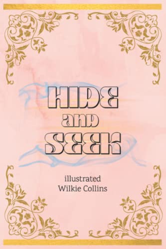Hide and Seek illustrated