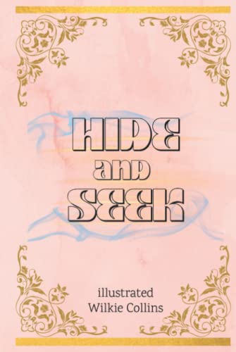 Hide and Seek illustrated