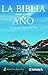 La Biblia en un año (Edición castellana): Tu encuentro diario con Dios