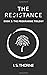 The Resistance: Book 2: The Programme Trilogy - the completely believable and gripping YA dystopian trilogy that will have you holding your breath in suspense