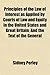Principles of the Law of Interest as Applied by Courts of Law and Equity in the United States and Great Britain; And the Text of the General