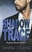 Shadow Trace (Shadow Alliance)