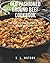 Old Fashioned Ground Beef Cookbook: Southern Cooking To Stretch Your Ground Beef Budget! (Southern Cooking Recipes)