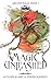 Magic Unleashed: The Arcane Magic Trilogy. Epic Fantasy