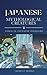 Japanese Yokai: Mythological Creatures In Japanese Folklore (Mythical Creatures in World of Mythology)