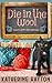 Die in the Wool: A Knitty Kitty Cozy Mystery
