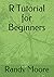 R Tutorial for Beginners