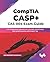 CompTIA CASP+ CAS-004 Exam Guide: A-Z of Advanced Cybersecurity Concepts, Mock Exams, Real-world Scenarios with Expert Tips