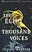The Echo of a Thousand Voices: The Forgotten Ones, Book Three