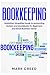 Bookkeeping All in One: QuickStart Simplified Guide to Accounting System and QuickBooks for Beginners and Small Business Owners