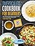 Diverticulitis Cookbook For Beginners: The Best Diverticulitis Diet Guide With 365 Days Of Recipes That Will Relieve Abdominal Pain And Flare-Ups | Including 30-Days Meal Plan & Shopping List