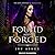 Found and Forged (The Lost Sentinel Series)