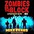A Temporary Death (Zombies On The Block #3)